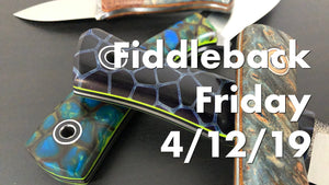 Fiddleback Forge 4/12/19 - Video Preview
