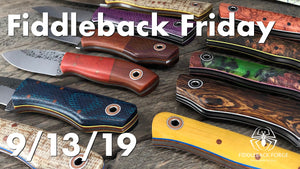 Fiddleback Friday 9/13/19 - Video Preview
