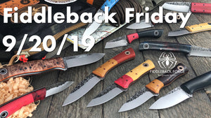 Fiddleback Friday 9/20/19 - Video Preview