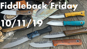 Fiddleback Friday 10/11/19 - Video Preview