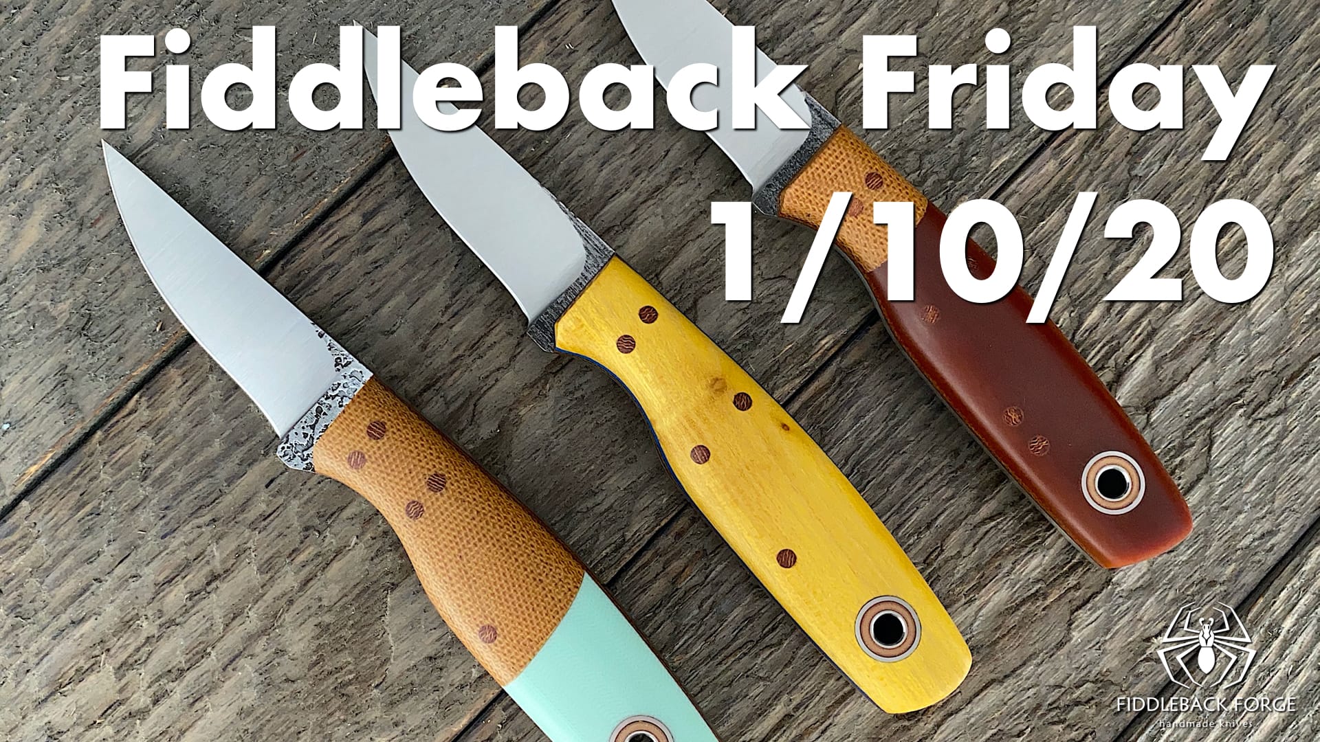 Fiddleback Friday 1/10/20 - Video Preview