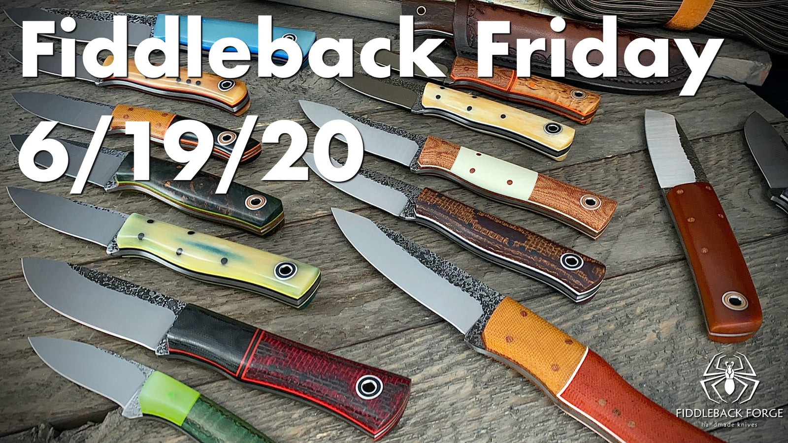 Fiddleback Friday 6/19/20 - Video Preview