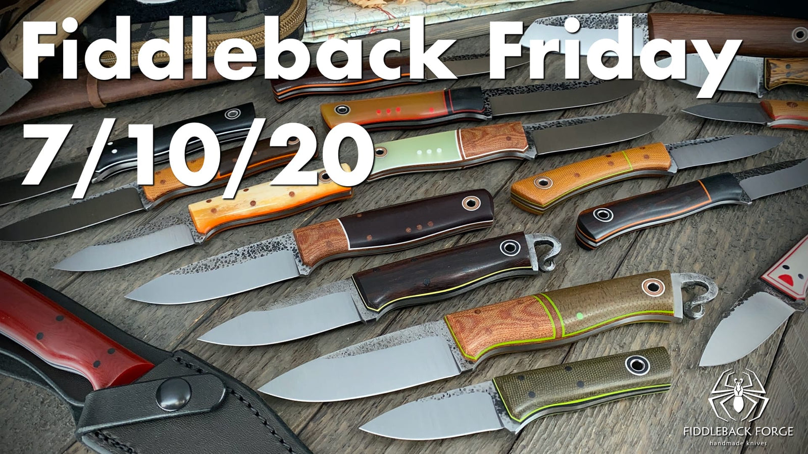 Fiddleback Friday 7/10/20 - Video Preview