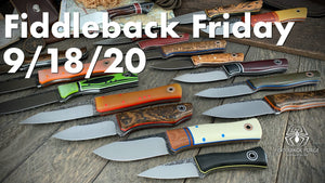 Fiddleback Friday 9/18/20 - Video Preview