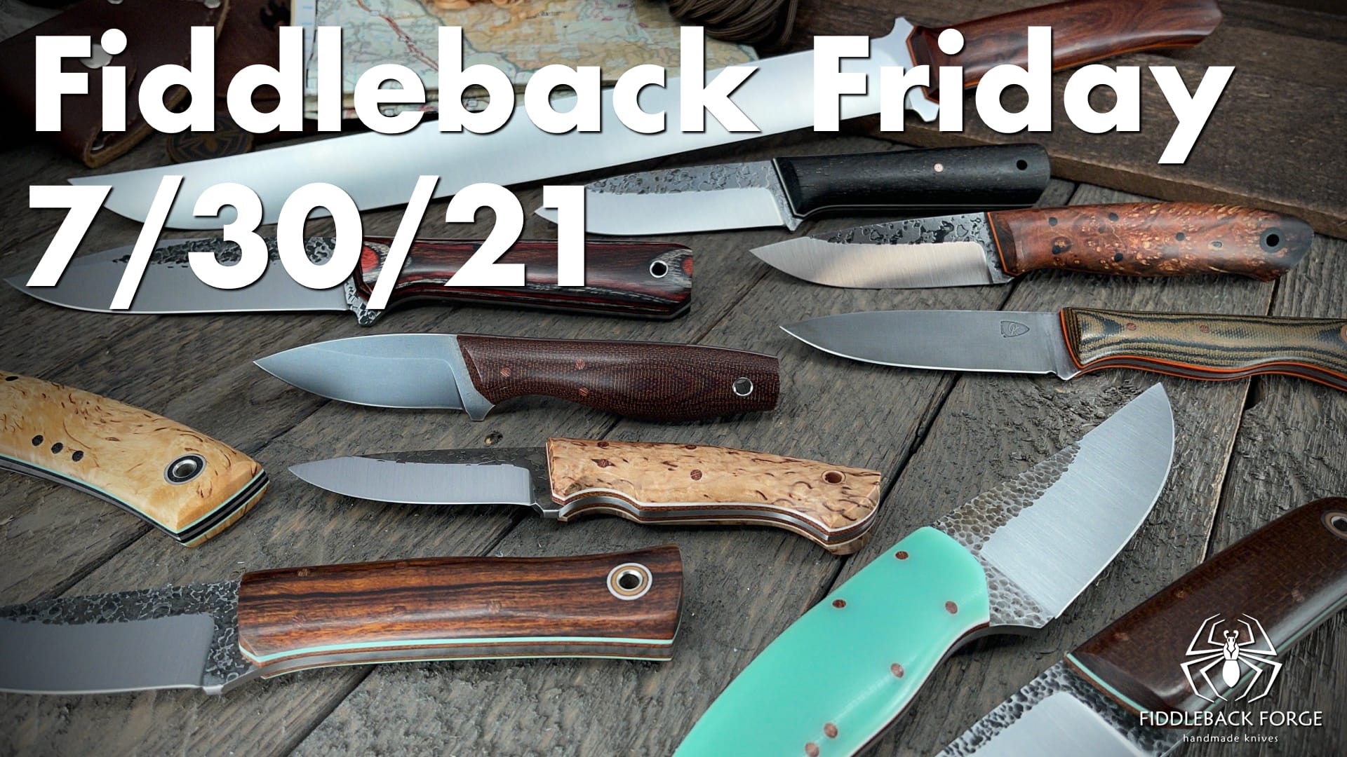 Fiddleback Friday 7/30/21 - Video Preview