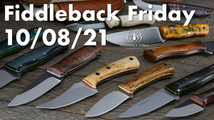 Fiddleback Friday 10/8/21 - Video Preview