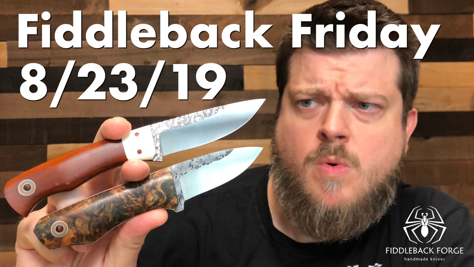 Fiddleback Friday 8/23/19 - Video Preview